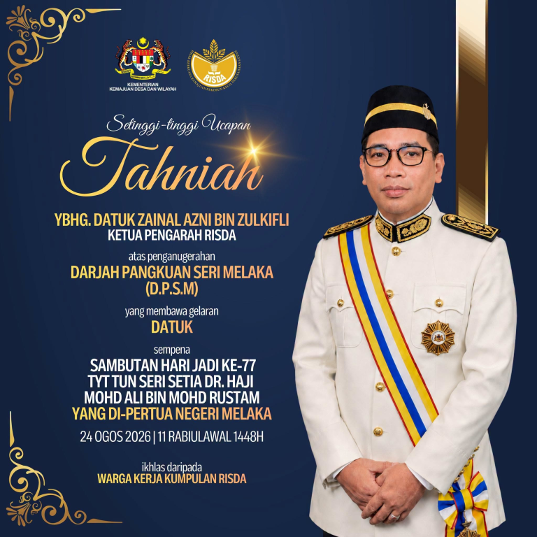 KP RISDA Dikurniakan Darjah Pangkuan Seri Melaka (D.P.S.M)