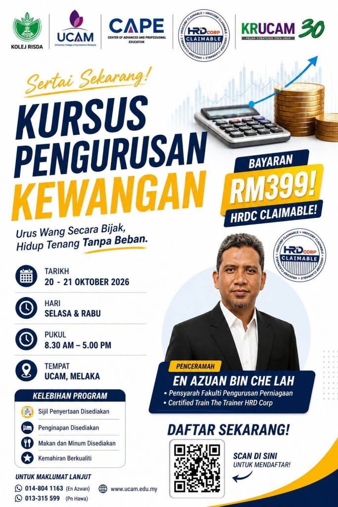 Pendaftaran Kini Dibuka: Kursus Pengurusan Kewangan Intensif di UCAM (Tuntutan HRDC Disediakan)