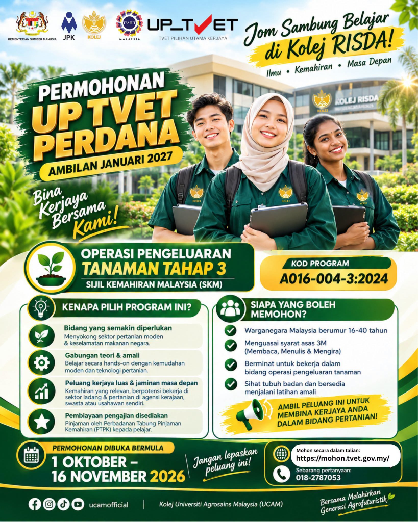 Poster permohonan UP TVET Perdana Januari 2027 bagi program SKM Operasi Pengeluaran Tanaman Tahap 3