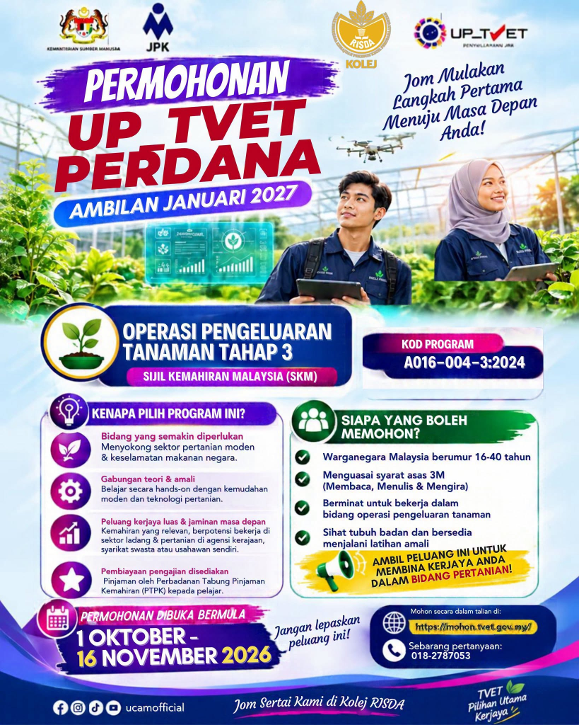 Hebahan permohonan UP TVET Perdana Januari 2027 bagi program SKM Operasi Pengeluaran Tanaman Tahap 3