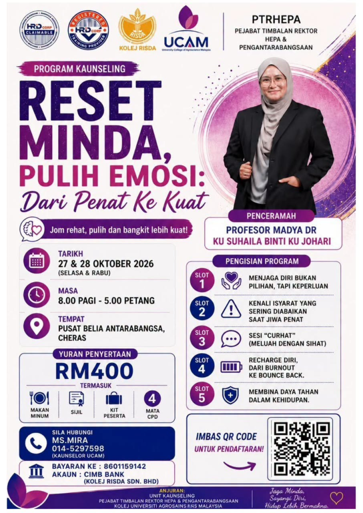 Hebahan program Reset Minda Pulih Emosi Dari Penat ke Kuat pada Oktober 2026 di Cheras